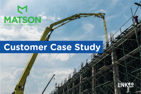 Matson-Construction-Linkeo-Client-Customer-Case-Study